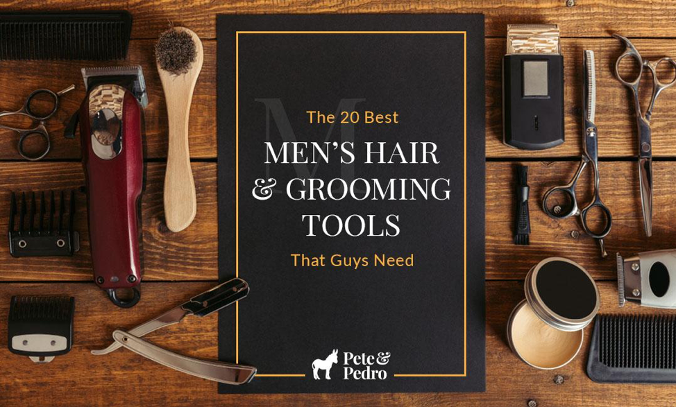 The 20 Best Men’s Hair & Grooming Tools That Guys Need