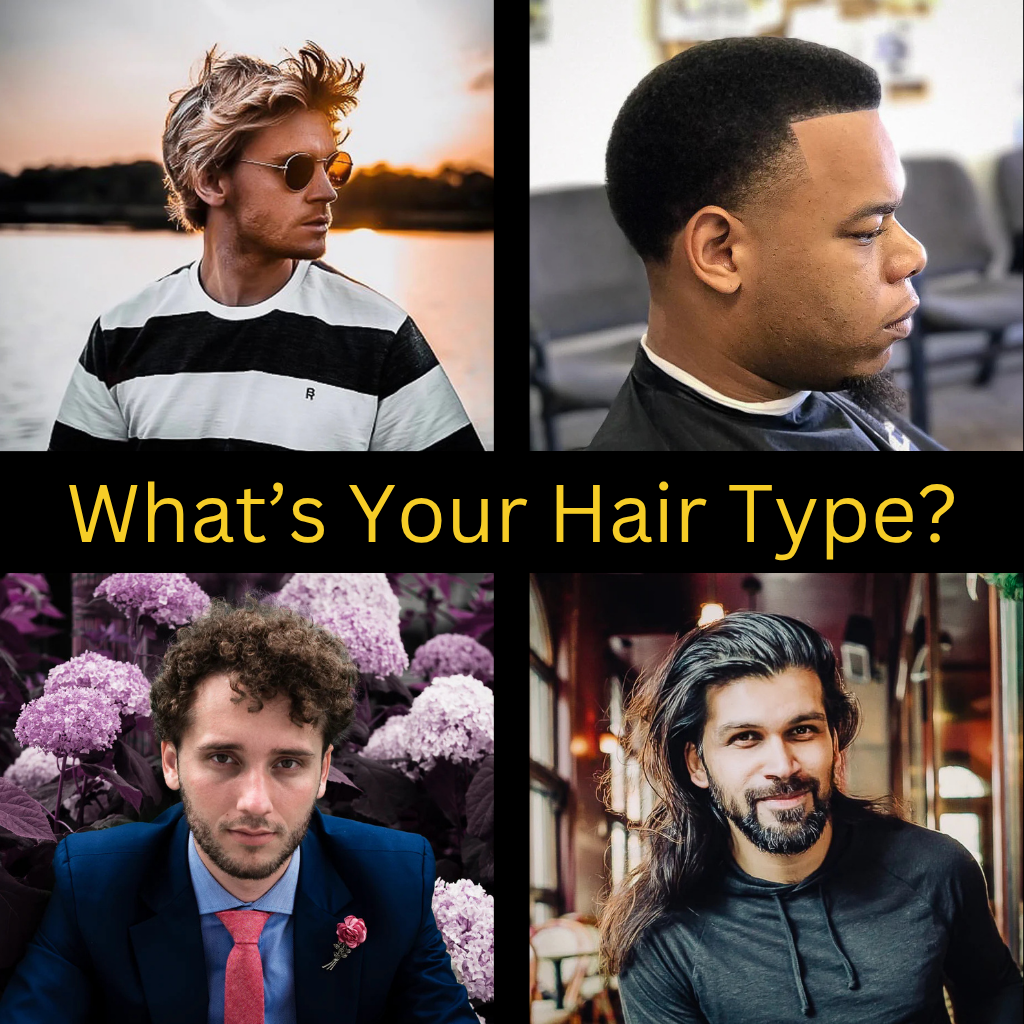Men’s Different Hair Types: How to Identify, Maintain, & Style!