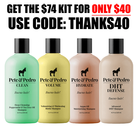 Four Pete & Pedro shampoo bottles in different colors are shown against a white background with a large promotional text banner at the top. The bottles are labeled Clean, Volume, Hydrate, and DHT Defense, and the text above advertises a $74 kit for $40 with the code THANKS40.